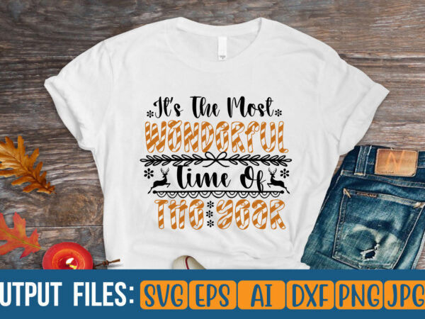 It s the most wonderful time of the year vector t-shirt design