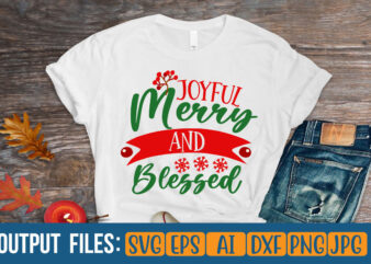 Joyful merry and blessed Vector t-shirt design