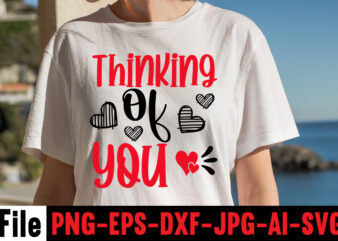 Thinking Of You T-shirt Design,Hugs Kisses And Valentine Wishes T-shirt Design, Valentine T-Shirt Design Bundle, Valentine T-Shirt Design Quotes, Coffee is My Valentine T-Shirt Design, Coffee is My Valentine SVG Cut File, Valentine T-Shirt Design Bundle , Valentine Sublimation Bundle ,Valentine’s Day SVG Bundle , Valentine T-Shirt Design Bundle , Valentine’s Day SVG Bundle Quotes, be mine svg, be my valentine svg, Cricut, cupid svg, cute Heart vector, funny valentines svg, Happy Valentine Shirt print template, Happy valentine svg, Happy valentine’s day svg, Heart sign vector, Heart SVG, Herat svg, kids valentine svg, Kids Valentine svg Bundle, Love Bundle Svg, Love day Svg, Love Me Svg, Love svg, My Dog is my Valentine Shirt, My Dog is My Valentine Svg, my first valentines day, Rana Creative, Sweet Love Svg, Thinking of You Svg, True Love Svg, typography design for 14 February, Valentine Cut Files, Valentine pn, valentine png, valentine quote svg, Valentine Quote svgesign, valentine svg, valentine svg bundle, valentine svg design, Valentine Svg Design Free, Valentine Svg Quotes free, Valentine Vector free, Valentine’s day svg, valentine’s day svg bundle, Valentine’s Day Svg free Download, Valentine’s Svg Bundle, Valentines png, valentines svg, Xoxo Svg DValentines svg bundle, , Love SVG Bundle , Valentine’s Day Svg Bundle,Valentines Day T Shirt Bundle,Valentine’s Day Cut File Bundle, Love Svg Bundle,Love Sign Vector T Shirt , Mother Love Svg Bundle,Couples Svg Bundle,Valentine’s Day SVG Bundle, Valentine svg bundle, Valentine Day Svg, love svg, valentines day svg files, valentine svg, heart svg, cut file ,Valentine’s Day Svg Bundle,Valentines Day T Shirt Bundle,Valentine’s Day Cut File Bundle, Love Svg Bundle,Love Sign Vector T Shirt , Mother Love Svg Bundle,Couples Svg Bundle, be mine svg, be my valentine svg, Cricut, cupid svg, cute Heart vector, funny valentines svg, Happy Valentine Shirt print template, Happy valentine svg, Happy valentine’s day svg, Heart sign vector, Heart SVG, Herat svg, kids valentine svg, Kids Valentine svg Bundle, Love Bundle Svg, Love day Svg, Love Me Svg, Love svg, My Dog is my Valentine Shirt, My Dog is My Valentine Svg, my first valentines day, Rana Creative, Sweet Love Svg, Thinking of You Svg, True Love Svg, typography design for 14 February, Valentine Cut Files, Valentine pn, valentine png, valentine quote svg, Valentine Quote svgesign, valentine svg, valentine svg bundle, valentine svg design, Valentine Svg Design Free, Valentine Svg Quotes free, Valentine Vector free, Valentine’s day svg, valentine’s day svg bundle, Valentine’s Day Svg free Download, Valentine’s Svg Bundle, Valentines png, valentines svg, Xoxo Svg DValentines svg bundle, Valentine’s Day SVG Bundle, Valentine’s Baby Shirts svg, Valentine Shirts svg, Cute Valentine svg, Valentine’s Day svg, Cut File for Cricut,Valentine’s Day Bundle svg – Valentine’s svg Bundle – svg – dxf – eps – png – Funny – Silhouette – Cricut – Cut File – Digital Download , alentine PNG, Valentine PNG, Valentine’s Day PNG, Country Music Png, Cassette Tapes Png, Digital Download,valentine’s valentine’s t shirt design, valentine’s day, happy valentines day, valentines day gifts, valentine’s day 2021, valentines day gifts for him, happy valentine, valentines day gifts for her, valentines day ideas, st valentine, saint valentine, valentines gifts, happy valentines day my love, valentines day decor, valentines gifts for her, v day, happy valentines day 2021, conversation hearts, valentine gift ideas, first valentine gift for boyfriend, valentine 2021, best valentines gifts for her, valentine’s day flowers, valentines flowers, best valentine gift for boyfriend, chinese valentine’s day, valentine day 2020, valentine gift for boyfriend, valentines ideas, best valentines gifts for him, days of valentine, valentine day gifts for girlfriend, cute valentines day gifts, valentines gifts for men, 7 days of valentine, valentine gift for husband, valentines chocolate, m&s valentines, valentines day ideas for him, valentines presents for him, top 10 valentine gifts for girlfriend, valentine gifts for him romantic, valentine gift ideas for him, things to do on valentine’s day, valentine gifts for wife, valentines for him,, valentine’s day 2022 valentines ideas for him, saint valentine’s day, happy valentines day friend, valentine’s day surprise for him, boyfriend valentines day gifts, valentine gifts for wife romantic, creative valentines day gifts for boyfriend, chinese valentine’s day 2021 valentine’s day gift ideas for him valentine’s day ideas for her, cute valentines gifts, valentines day chocolates, star wars valentines, valentinesday, valentines decor, best valentine day gifts, best valentines gifts, valentine’s day 2017, valentine’s day gift ideas for her, valentine’s day countdown, st jude valentine, asda valentines, happy valentine de, white valentine white valentine’s day, valentine day gift for husband, the wrong valentine, cute valentines ideas, valentines day for him, valentines day treats, valentines wreath, valentine’s day delivery, valentines presents, valentines day baskets, valentines day presents, best valentine gift for girlfriend, tesco valentines, heart shaped chocolate, among us valentines, target valentines, unique valentines gifts, 2021 valentine’s day, romantic valentines day ideas, would you be my valentine, personalised valentines gifts, valentine gift for girlfriend, welsh valentines day, valentines day presents for him, valentines nail ideas, etsy valentines day, walmart valentines, my valentines, valentine’s t shirt design valentine shirt ideas valentine day shirt ideas valentine shirt designs, valentine’s day t shirt designs valentine shirt ideas for couples, valentines t shirt ideas, valentine’s day t shirt ideas, valentines day shirt ideas for couples, valentines day shirt designs, valentine shirt ideas for family, valentine designs for shirts, valentine t shirt design ideas, cute valentine shirt ideas, personalized t shirts for valentine’s day, valentine couple shirt design, valentine’s day designs for shirts, valentine couple t shirt design, t shirt design ideas for valentine’s day, custom valentines shirts, valentine birthday shirt ideas, valentine tshirt design, couple shirt design for valentines, valentine’s day monogram shirt, cute valentine shirt designs, valentines tee shirt design, valentine couple shirt ideas, valentine shirt ideas for women, valentines day shirt ideas for women, Valentine’s Day SVG Bundle , Valentine’s Day SVG Bundlevalentine’s svg bundle,valentines day svg files for cricut – valentine svg bundle – dxf png instant digital download – conversation hearts svg,valentine’s svg bundle,valentine’s day svg,be my valentine svg,love svg,you and me svg,heart svg,hugs and kisses svg,love me svg, , Valentine T-Shirt Design Bundle , Valentine’s Day SVG Bundle Quotes, be mine svg, be my valentine svg, Cricut, cupid svg, cute Heart vector, funny valentines svg, Happy Valentine Shirt print template, Happy valentine svg, Happy valentine’s day svg, Heart sign vector, Heart SVG, Herat svg, kids valentine svg, Kids Valentine svg Bundle, Love Bundle Svg, Love day Svg, Love Me Svg, Love svg, My Dog is my Valentine Shirt, My Dog is My Valentine Svg, my first valentines day, Rana Creative, Sweet Love Svg, Thinking of You Svg, True Love Svg, typography design for 14 February, Valentine Cut Files, Valentine pn, valentine png, valentine quote svg, Valentine Quote svgesign, valentine svg, valentine svg bundle, valentine svg design, Valentine Svg Design Free, Valentine Svg Quotes free, Valentine Vector free, Valentine’s day svg, valentine’s day svg bundle, Valentine’s Day Svg free Download, Valentine’s Svg Bundle, Happy Valentine Day T-Shirt Design, Happy Valentine Day SVG Cut File, Valentine’s Day SVG Bundle , Valentine T-Shirt Design Bundle , Valentine’s Day SVG Bundle Quotes, be mine svg, be my valentine svg, Cricut, cupid svg, cute Heart vector, funny valentines svg, Happy Valentine Shirt print template, Happy valentine svg, Happy valentine’s day svg, Heart sign vector, Heart SVG, Herat svg, kids valentine svg, Kids Valentine svg Bundle, Love Bundle Svg, Love day Svg, Love Me Svg, Love svg, My Dog is my Valentine Shirt, My Dog is My Valentine Svg, my first valentines day, Rana Creative, Sweet Love Svg, Thinking of You Svg, True Love Svg, typography design for 14 February, Valentine Cut Files, Valentine pn, valentine png, valentine quote svg, Valentine Quote svgesign, valentine svg, valentine svg bundle, valentine svg design, Valentine Svg Design Free, Valentine Svg Quotes free, Valentine Vector free, Valentine’s day svg, valentine’s day svg bundle, Valentine’s Day Svg free Download, Valentine’s Svg Bundle, Valentines png, valentines svg, Xoxo Svg DValentines svg bundle, , Love SVG Bundle , Valentine’s Day Svg Bundle,Valentines Day T Shirt Bundle,Valentine’s Day Cut File Bundle, Love Svg Bundle,Love Sign Vector T Shirt , Mother Love Svg Bundle,Couples Svg Bundle,Valentine’s Day SVG Bundle, Valentine svg bundle, Valentine Day Svg, love svg, valentines day svg files, valentine svg, heart svg, cut file ,Valentine’s Day Svg Bundle,Valentines Day T Shirt Bundle,Valentine’s Day Cut File Bundle, Love Svg Bundle,Love Sign Vector T Shirt , Mother Love Svg Bundle,Couples Svg Bundle, be mine svg, be my valentine svg, Cricut, cupid svg, cute Heart vector, funny valentines svg, Happy Valentine Shirt print template, Happy valentine svg, Happy valentine’s day svg, Heart sign vector, Heart SVG, Herat svg, kids valentine svg, Kids Valentine svg Bundle, Love Bundle Svg, Love day Svg, Love Me Svg, Love svg, My Dog is my Valentine Shirt, My Dog is My Valentine Svg, my first valentines day, Rana Creative, Sweet Love Svg, Thinking of You Svg, True Love Svg, typography design for 14 February, Valentine Cut Files, Valentine pn, valentine png, valentine quote svg, Valentine Quote svgesign, valentine svg, valentine svg bundle, valentine svg design, Valentine Svg Design Free, Valentine Svg Quotes free, Valentine Vector free, Valentine’s day svg, valentine’s day svg bundle, Valentine’s Day Svg free Download, Valentine’s Svg Bundle, Valentines png, valentines svg, Xoxo Svg DValentines svg bundle, Valentine’s Day SVG Bundle, Valentine’s Baby Shirts svg, Valentine Shirts svg, Cute Valentine svg, Valentine’s Day svg, Cut File for Cricut,Valentine’s Day Bundle svg – Valentine’s svg Bundle – svg – dxf – eps – png – Funny – Silhouette – Cricut – Cut File – Digital Download , alentine PNG, Valentine PNG, Valentine’s Day PNG, Country Music Png, Cassette Tapes Png, Digital Download,valentine’s valentine’s t shirt design, valentine’s day, happy valentines day, valentines day gifts, valentine’s day 2021, valentines day gifts for him, happy valentine, valentines day gifts for her, valentines day ideas, st valentine, saint valentine, valentines gifts, happy valentines day my love, valentines day decor, valentines gifts for her, v day, happy valentines day 2021, conversation hearts, valentine gift ideas, first valentine gift for boyfriend, valentine 2021, best valentines gifts for her, valentine’s day flowers, valentines flowers, best valentine gift for boyfriend, chinese valentine’s day, valentine day 2020, valentine gift for boyfriend, valentines ideas, best valentines gifts for him, days of valentine, valentine day gifts for girlfriend, cute valentines day gifts, valentines gifts for men, 7 days of valentine, valentine gift for husband, valentines chocolate, m&s valentines, valentines day ideas for him, valentines presents for him, top 10 valentine gifts for girlfriend, valentine gifts for him romantic, valentine gift ideas for him, things to do on valentine’s day, valentine gifts for wife, valentines for him,, valentine’s day 2022 valentines ideas for him, saint valentine’s day, happy valentines day friend, valentine’s day surprise for him, boyfriend valentines day gifts, valentine gifts for wife romantic, creative valentines day gifts for boyfriend, chinese valentine’s day 2021 valentine’s day gift ideas for him valentine’s day ideas for her, cute valentines gifts, valentines day chocolates, star wars valentines, valentinesday, valentines decor, best valentine day gifts, best valentines gifts, valentine’s day 2017, valentine’s day gift ideas for her, valentine’s day countdown, st jude valentine, asda valentines, happy valentine de, white valentine white valentine’s day, valentine day gift for husband, the wrong valentine, cute valentines ideas, valentines day for him, valentines day treats, valentines wreath, valentine’s day delivery, valentines presents, valentines day baskets, valentines day presents, best valentine gift for girlfriend, tesco valentines, heart shaped chocolate, among us valentines, target valentines, unique valentines gifts, 2021 valentine’s day, romantic valentines day ideas, would you be my valentine, personalised valentines gifts, valentine gift for girlfriend, welsh valentines day, valentines day presents for him, valentines nail ideas, etsy valentines day, walmart valentines, my valentines, valentine’s t shirt design valentine shirt ideas valentine day shirt ideas valentine shirt designs, valentine’s day t shirt designs valentine shirt ideas for couples, valentines t shirt ideas, valentine’s day t shirt ideas, valentines day shirt ideas for couples, valentines day shirt designs, valentine shirt ideas for family, valentine designs for shirts, valentine t shirt design ideas, cute valentine shirt ideas, personalized t shirts for valentine’s day, valentine couple shirt design, valentine’s day designs for shirts, valentine couple t shirt design, t shirt design ideas for valentine’s day, custom valentines shirts, valentine birthday shirt ideas, valentine tshirt design, couple shirt design for valentines, valentine’s day monogram shirt, cute valentine shirt designs, valentines tee shirt design, valentine couple shirt ideas, valentine shirt ideas for women, valentines day shirt ideas for women,,Valentines png, valentines svg, Xoxo Svg DValentines svg bundle, , Love SVG Bundle , Valentine’s Day Svg Bundle,Valentines Day T Shirt Bundle,Valentine’s Day Cut File Bundle, Love Svg Bundle,Love Sign Vector T Shirt , Mother Love Svg Bundle,Couples Svg Bundle,Valentine’s Day SVG Bundle, Valentine svg bundle, Valentine Day Svg, love svg, valentines day svg files, valentine svg, heart svg, cut file ,Valentine’s Day Svg Bundle,Valentines Day T Shirt Bundle,Valentine’s Day Cut File Bundle, Love Svg Bundle,Love Sign Vector T Shirt , Mother Love Svg Bundle,Couples Svg Bundle, be mine svg, be my valentine svg, Cricut, cupid svg, cute Heart vector, funny valentines svg, Happy Valentine Shirt print template, Happy valentine svg, Happy valentine’s day svg, Heart sign vector, Heart SVG, Herat svg, kids valentine svg, Kids Valentine svg Bundle, Love Bundle Svg, Love day Svg, Love Me Svg, Love svg, My Dog is my Valentine Shirt, My Dog is My Valentine Svg, my first valentines day, Rana Creative, Sweet Love Svg, Thinking of You Svg, True Love Svg, typography design for 14 February, Valentine Cut Files, Valentine pn, valentine png, valentine quote svg, Valentine Quote svgesign, valentine svg, valentine svg bundle, valentine svg design, Valentine Svg Design Free, Valentine Svg Quotes free, Valentine Vector free, Valentine’s day svg, valentine’s day svg bundle, Valentine’s Day Svg free Download, Valentine’s Svg Bundle, Valentines png, valentines svg, Xoxo Svg DValentines svg bundle, Valentine’s Day SVG Bundle, Valentine’s Baby Shirts svg, Valentine Shirts svg, Cute Valentine svg, Valentine’s Day svg, Cut File for Cricut,Valentine’s Day Bundle svg – Valentine’s svg Bundle – svg – dxf – eps – png – Funny – Silhouette – Cricut – Cut File – Digital Download , alentine PNG, Valentine PNG, Valentine’s Day PNG, Country Music Png, Cassette Tapes Png, Digital Download,valentine’s valentine’s t shirt design, valentine’s day, happy valentines day, valentines day gifts, valentine’s day 2021, valentines day gifts for him, happy valentine, valentines day gifts for her, valentines day ideas, st valentine, saint valentine, valentines gifts, happy valentines day my love, valentines day decor, valentines gifts for her, v day, happy valentines day 2021, conversation hearts, valentine gift ideas, first valentine gift for boyfriend, valentine 2021, best valentines gifts for her, valentine’s day flowers, valentines flowers, best valentine gift for boyfriend, chinese valentine’s day, valentine day 2020, valentine gift for boyfriend, valentines ideas, best valentines gifts for him, days of valentine, valentine day gifts for girlfriend, cute valentines day gifts, valentines gifts for men, 7 days of valentine, valentine gift for husband, valentines chocolate, m&s valentines, valentines day ideas for him, valentines presents for him, top 10 valentine gifts for girlfriend, valentine gifts for him romantic, valentine gift ideas for him, things to do on valentine’s day, valentine gifts for wife, valentines for him,, valentine’s day 2022 valentines ideas for him, saint valentine’s day, happy valentines day friend, valentine’s day surprise for him, boyfriend valentines day gifts, valentine gifts for wife romantic, creative valentines day gifts for boyfriend, chinese valentine’s day 2021 valentine’s day gift ideas for him valentine’s day ideas for her, cute valentines gifts, valentines day chocolates, star wars valentines, valentinesday, valentines decor, best valentine day gifts, best valentines gifts, valentine’s day 2017, valentine’s day gift ideas for her, valentine’s day countdown, st jude valentine, asda valentines, happy valentine de, white valentine white valentine’s day, valentine day gift for husband, the wrong valentine, cute valentines ideas, valentines day for him, valentines day treats, valentines wreath, valentine’s day delivery, valentines presents, valentines day baskets, valentines day presents, best valentine gift for girlfriend, tesco valentines, heart shaped chocolate, among us valentines, target valentines, unique valentines gifts, 2021 valentine’s day, romantic valentines day ideas, would you be my valentine, personalised valentines gifts, valentine gift for girlfriend, welsh valentines day, valentines day presents for him, valentines nail ideas, etsy valentines day, walmart valentines, my valentines, valentine’s t shirt design valentine shirt ideas valentine day shirt ideas valentine shirt designs, valentine’s day t shirt designs valentine shirt ideas for couples, valentines t shirt ideas, valentine’s day t shirt ideas, valentines day shirt ideas for couples, valentines day shirt designs, valentine shirt ideas for family, valentine designs for shirts, valentine t shirt design ideas, cute valentine shirt ideas, personalized t shirts for valentine’s day, valentine couple shirt design, valentine’s day designs for shirts, valentine couple t shirt design, t shirt design ideas for valentine’s day, custom valentines shirts, valentine birthday shirt ideas, valentine tshirt design, couple shirt design for valentines, valentine’s day monogram shirt, cute valentine shirt designs, valentines tee shirt design, valentine couple shirt ideas, valentine shirt ideas for women,