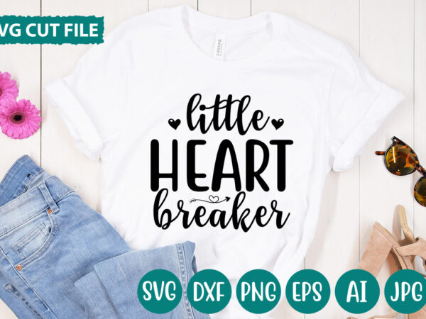 Little heart breaker t-shirt design,hugs kisses and valentine wishes t-shirt design, valentine t-shirt design bundle, valentine t-shirt design quotes, coffee is my valentine t-shirt design, coffee is my valentine svg