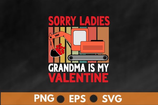 Sorry Ladies grandma Is My Valentine Red Plaid Toddler T-Shirt design svg, orry Ladies grandma Is My Valentine shirt png, valentines day,