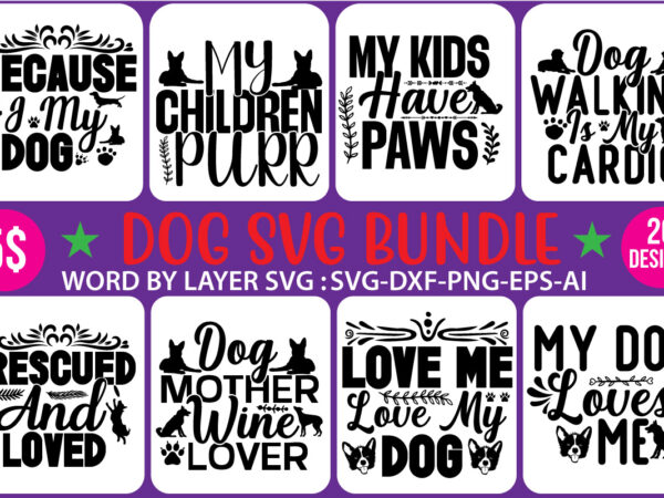 Dog svg bundle t shirt vector illustration