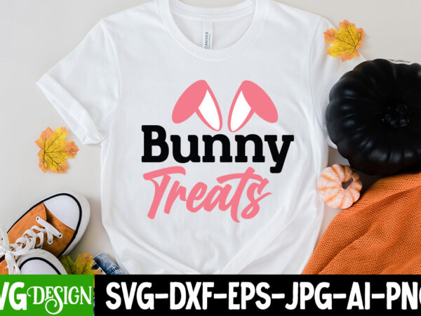Bunny treats svg cut file, bunny treats t-shirt design, easter svg bundle, happy easter svg, easter bunny svg, easter hunting squad svg, easter shirts, easter for kids, cut file cricut,