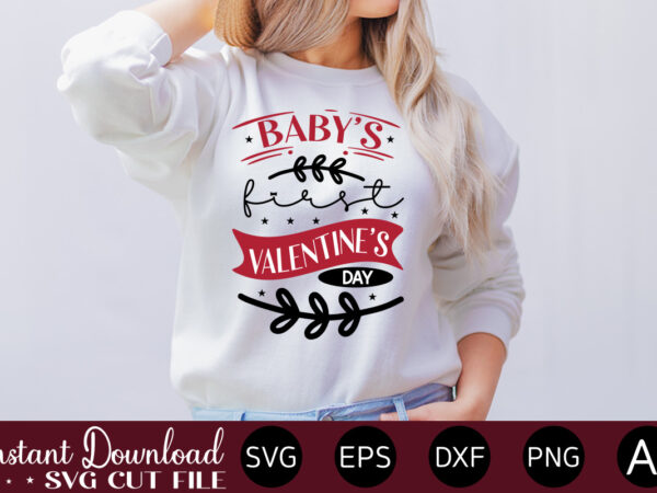Baby s first valentine s day-01 vector t-shirt design,valentine mega bundle, 140 designs, heather roberts art bundle, valentines svg bundle, valentine’s day designs, cut files cricut, silhouette valentine svg bundle, Baby s first valentine s day-01 vector t-shirt design,valentine mega bundle, 140 designs, heather roberts art bundle, valentines svg bundle, valentine’s day designs, cut files cricut, silhouette valentine svg bundle,