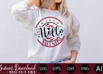 hello valentine vector t-shirt design,VALENTINE MEGA BUNDLE, 140 Designs, Heather Roberts Art Bundle, Valentines svg Bundle, Valentine’s Day Designs, Cut Files Cricut, Silhouette Valentine svg bundle, Valentines day svg bundle,