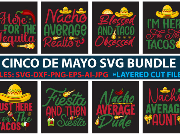 Cinco de mayo svg bundle t shirt vector file