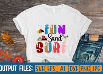 FUN SAND SURF T-Shirt Design On Sale