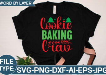 Cookie Baking Crew SVG Cut File t shirt vector file