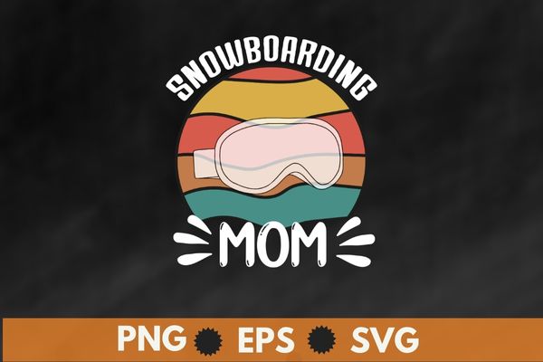 Retro snowboarding mom funny vintage saying snowboard T-shirt design svg, Retro, snowboarding mom, funny vintage, saying snowboard