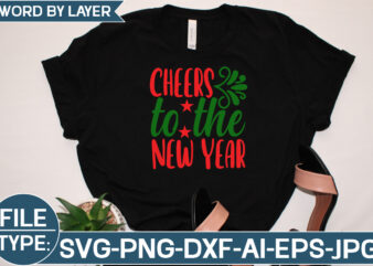 Cheers to the New Year SVG Cut File