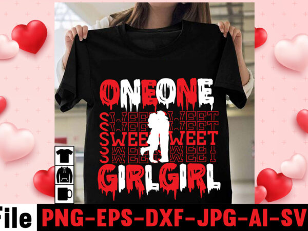 One sweet girl t-shirt design,christmas t-shirt bundle , christmas vector t-shirt design , santa vector t-shirt design , christmas sublimation bundle , christmas svg mega bundle , 220 christmas design