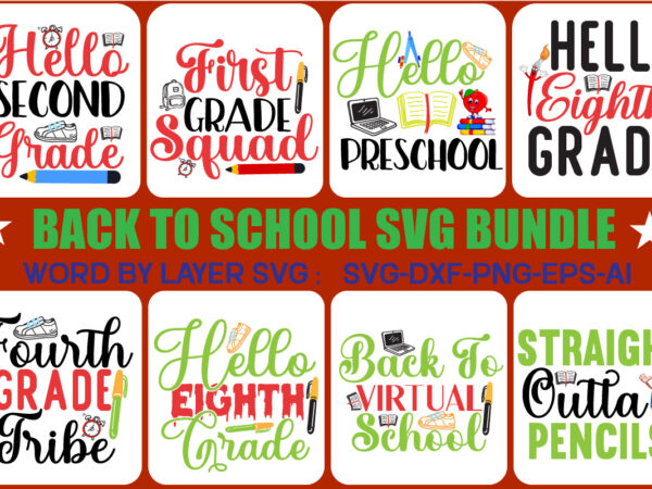 Back to school svg bundle t shirt template