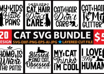 Cat svg bundle,Cat svg bundle, cat clipart, cat silhouette svg, meow svg bundle, cats svg bundle, cut files for cricut silhouette, svg, eps, png, dxf,Cat SVG, Cat Silhouette, Cat Bundle, t shirt vector file
