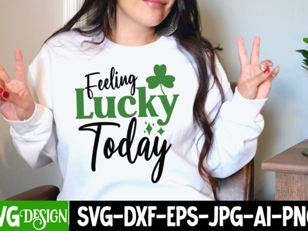 Feeling lucky today t-shirt design, feeling lucky today svg cut file, st. patrick’s day svg bundle, st patrick’s day quotes, gnome svg, rainbow svg, lucky svg, st patricks day rainbow,