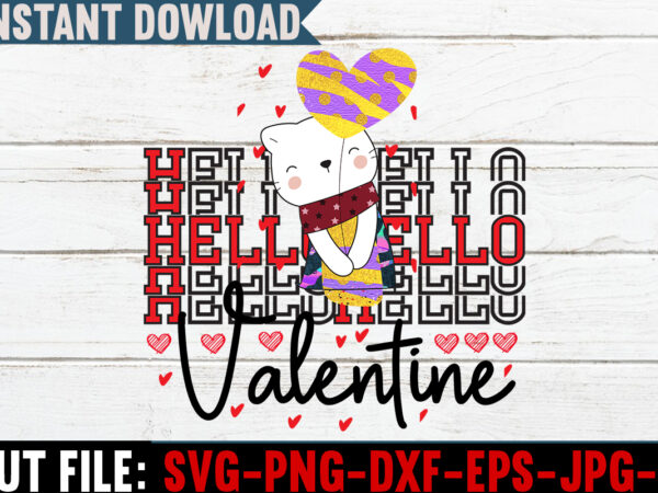 Hello valentine sublimation,sublimation design, sublimation printing, dye sublimation, dye sublimation printer, sublimation printer for shirts, sublimation tumbler designs, dye sub, sublimation t shirt printing, full sublimation, etsy sublimation designs, sublimation