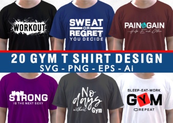 GYM T Shirt Design Bundle, Fitness T Shirt Design Bundle, Workout T Shirt Design Bundle, Sport T shirt Design Bundle,