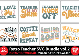 Retro teacher SVG,Retro SVG Bundle,Retro cut file,Teacher retro SVG,Retro SVG Bundle,Retro SVG Bundle,Teacher SVG Bundle,Teacher cut file,Teacher Bundle svg files, Teacher svg phrases,Back to School Svg ,Teacher Shirt Svg,Best Teacher