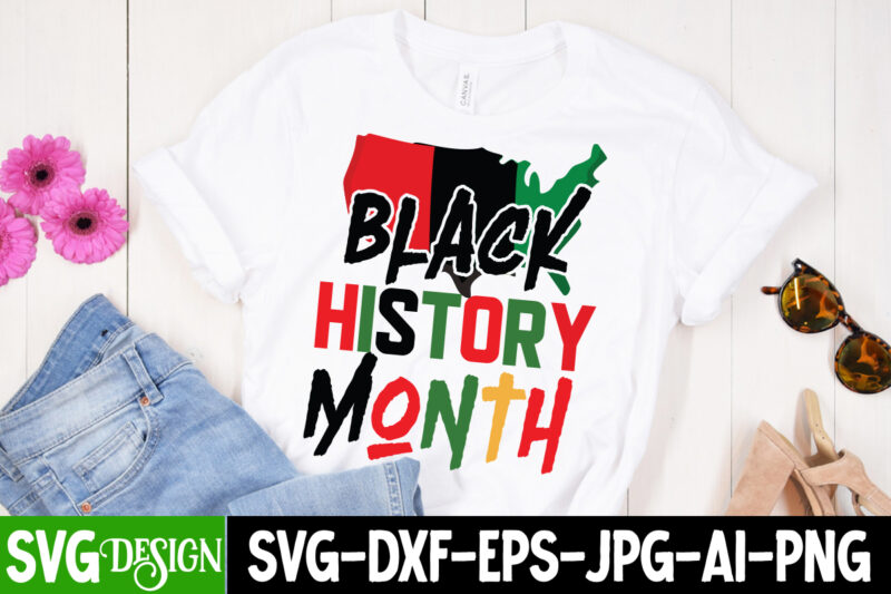 Black History Month T-Shirt Design bundle, Black Lives Matter T-Shirt Design Bundle , Make Every Month History Month T-Shirt Design , black lives matter t-shirt bundles,greatest black history month bundles