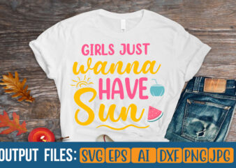 girls just wanna have sun T-Shirt Design On Sale