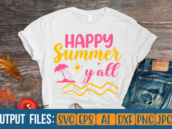 Happy summer yall t-shirt design on sale