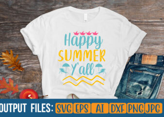 happy summer y all 11 Vector t-shirt design