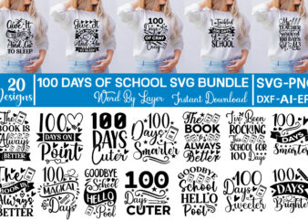 100 Days Of School Svg Bundle 100 Days of School SVG Bundle, 100th Day of School svg, 100 Days svg, Teacher svg, School svg, School Shirt svg, Sports svg, Cut