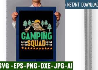 Camping Squad T-shirt Design,campking t-shirt design, camping t shirt design, camping t shirt design ideas, retro camping t shirt design, best camping t shirt design, i love camping t shirt