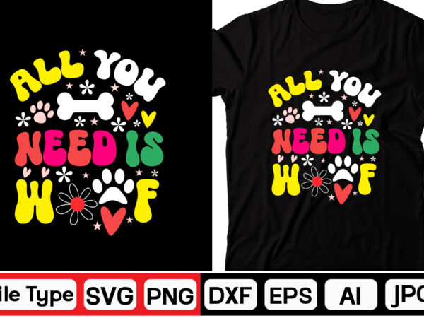 All you need is woof svg, dog valentine retro svg bundle,retro valentines svg bundle, valentine svg, valentine shirts design, cut file cricut, heart svg, love svg, svg for valentines,retro valentine