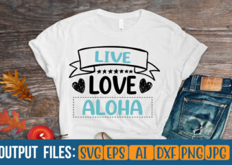 live love aloha Vector t-shirt design