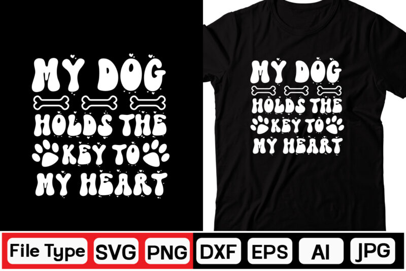 My Dog Holds The Key To My Heart SVG, DOG VALENTINE RETRO SVG BUNDLE,Retro Valentines SVG Bundle, Valentine Svg, Valentine Shirts Design, Cut File Cricut, Heart Svg, Love Svg, Svg