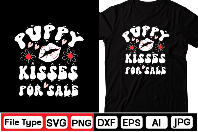 Puppy Kisses For Sale SVG, DOG VALENTINE RETRO SVG BUNDLE,Retro Valentines SVG Bundle, Valentine Svg, Valentine Shirts Design, Cut File Cricut, Heart Svg, Love Svg, Svg For Valentines,Retro Valentine Png