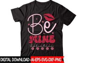 Be Mine Valentine 1 vector t-shirt design,VALENTINE MEGA BUNDLE, 140 Designs, Heather Roberts Art Bundle, Valentines svg Bundle, Valentine’s Day Designs, Cut Files Cricut, Silhouette Valentine svg bundle, Valentines day