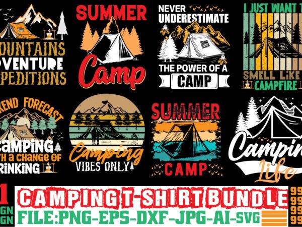 Campking t-shirt bundle ,11 design, camping t shirt design, camping t shirt design ideas, retro camping t shirt design, best camping t shirt design, i love camping t shirt designs,