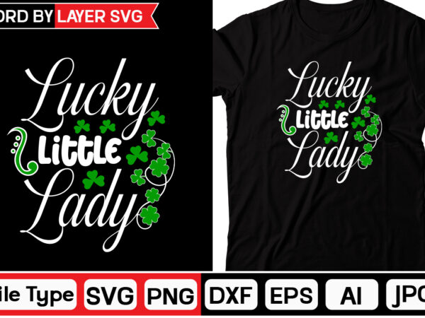 Lucky little lady st. patrick’s day svg bundle, st patrick’s day quotes,saint patrick’s day svg,lucky svgst patricks day rainbow,patrick’s day clipart,st patrick’s day quotes,day svg,retro st patrick’s svg bundle,gnome svg,st. t shirt vector graphic Lucky little lady st. patrick’s day svg bundle, st patrick’s day quotes,saint patrick’s day svg,lucky svgst patricks day rainbow,patrick’s day clipart,st patrick’s day quotes,day svg,retro st patrick’s svg bundle,gnome svg,st. t shirt vector graphic