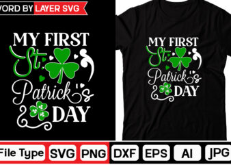 My First St. Patricks Day St. Patrick’s Day SVG Bundle, St Patrick’s Day Quotes,Saint Patrick’s Day SVG,Lucky SVGSt Patricks Day Rainbow,Patrick’s Day ClipArt,St Patrick’s Day Quotes,Day SVG,Retro St Patrick’s svg
