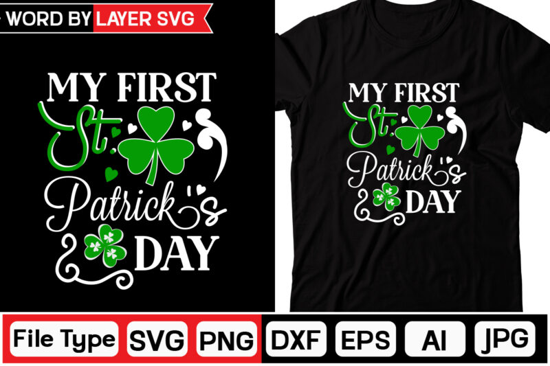 My First St. Patricks Day St. Patrick's Day SVG Bundle, St Patrick's Day Quotes,Saint Patrick's Day SVG,Lucky SVGSt Patricks Day Rainbow,Patrick's Day ClipArt,St Patrick's Day Quotes,Day SVG,Retro St Patrick's svg