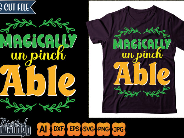 Magically un pinch able t shirt designs for sale