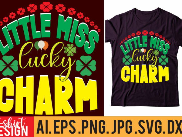 Little miss lucky charm t shirt vector graphic