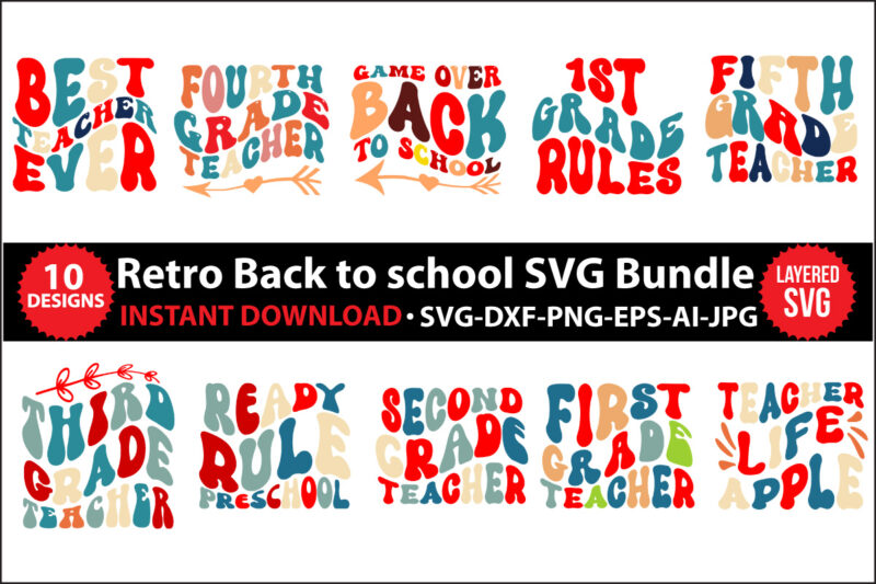 Back to School Sign SVG, Back to School Teacher SVG, Back to School SVG Bundle, Back to School Png File, Back to School Svg File,retro back to school svg,retro svg