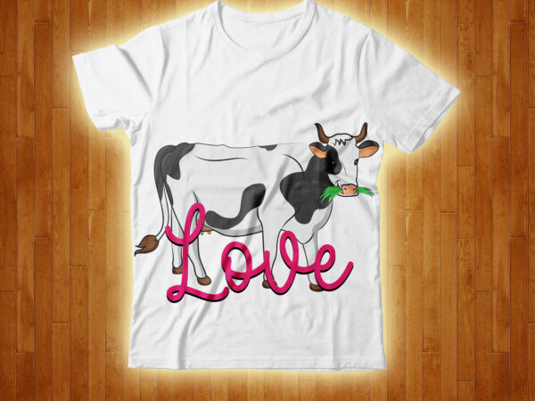 Love t-shirt design,cow, cow t shirt design, animals, cow t shirt, cat gifts, cow shirt, king cavalier dog, dog cavalier, king spaniel dog, type of dog breed, cavalier king charles