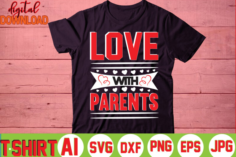 Love With Parents,