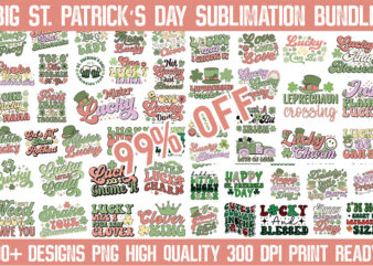 Big St. Patrick’s Day Sublimation Bundle t shirt template