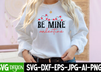 Be Mine Valentine T-Shirt Design, Be Mine Valentine SVG Cut File, Valentine Cutie T-Shirt Design, Valentine Cutie SVG Cut File, Valentine svg, Kids Valentine svg Bundle, Valentine’s Day svg, Love
