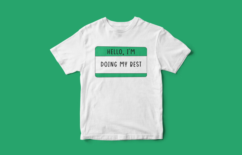 BIG BUNDLE, Hello Designs, Multiple mood Designs, Funny & Sarcastic T-Shirt designs