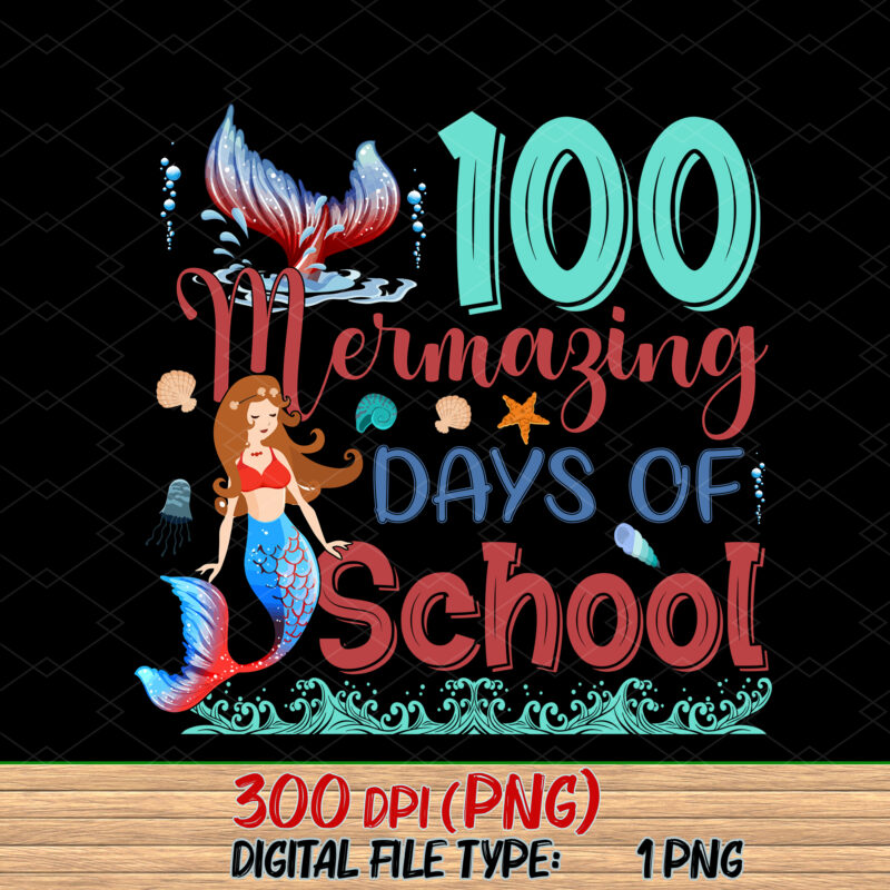 100 Mermazing Days Of School Mermaid 100th Day Girls NC