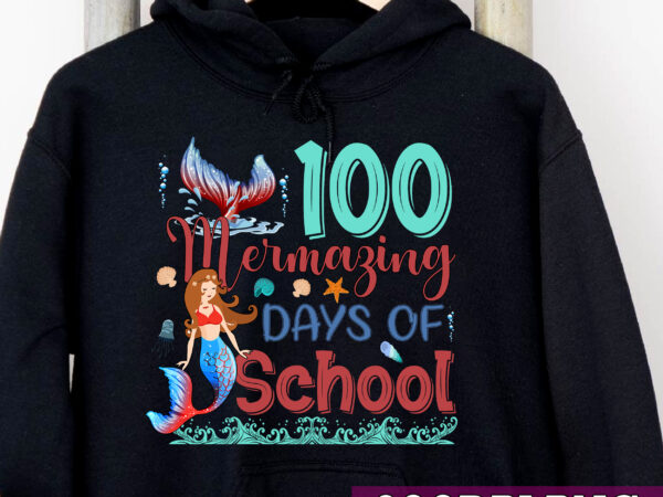 100 mermazing days of school mermaid 100th day girls nc