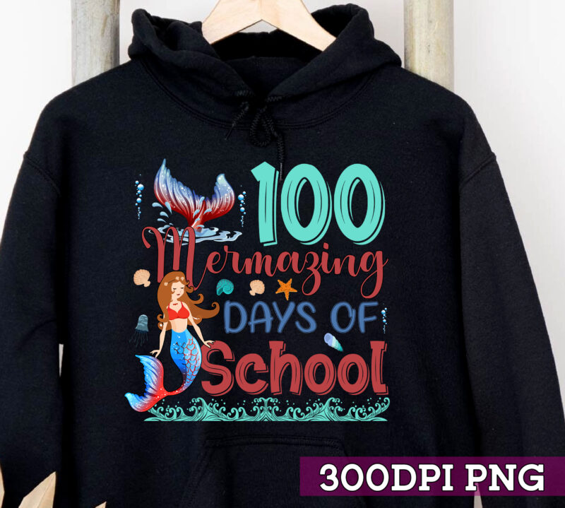 100 Mermazing Days Of School Mermaid 100th Day Girls NC