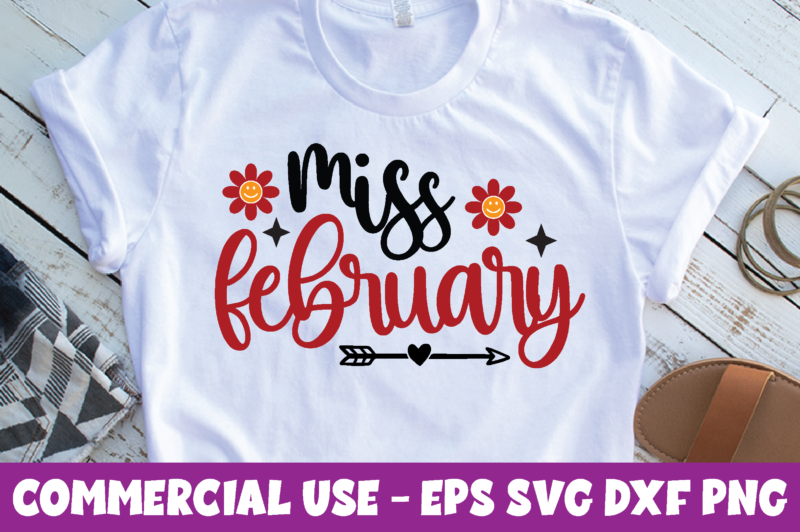 Miss February,Miss February svg, Valentine's Day Svg Bundle, Vintage Valentines Day Sign Art Cut File, Valentine's Day Design Pack, Valentines Svg Cut File Downloads, Valentine's Day Image Bundle, svg cut