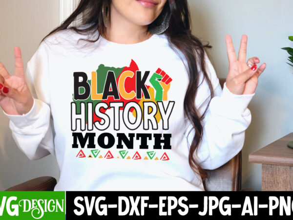 Black history month t-shirt design, black history month svg cut file, black history month t-shirt design, black lives matter t-shirt bundles,greatest black history month bundles t shirt design template, juneteenth