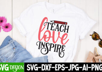 Teach Love Inspire T-Shirt Design, Teach Love Inspire SVG Cut File, Valentine Cutie T-Shirt Design, Valentine Cutie SVG Cut File, Valentine svg, Kids Valentine svg Bundle, Valentine’s Day svg, Love